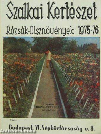 Szalkai Kertészet - Rózsák-dísznövények 1975-76.