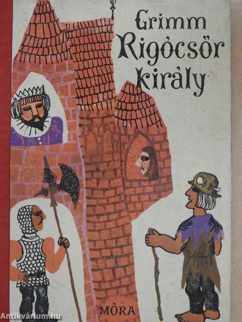 Rigócsőr király