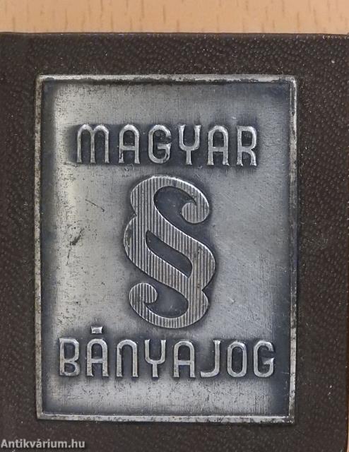 Magyar bányajog (minikönyv) - Plakettel (különlegesség)