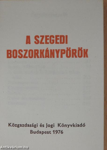 A szegedi boszorkánypörök (minikönyv) (számozott)