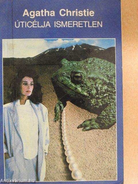 Úticélja ismeretlen