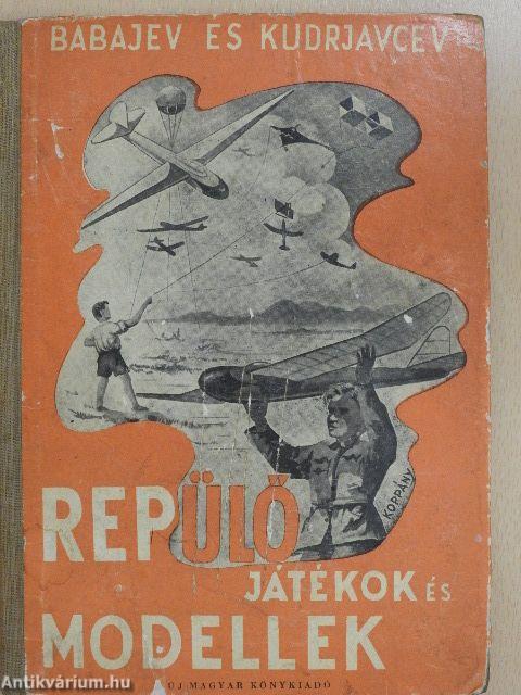 Repülőjátékok és modellek
