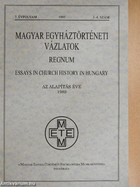 Magyar Egyháztörténeti Vázlatok 1995/3-4.