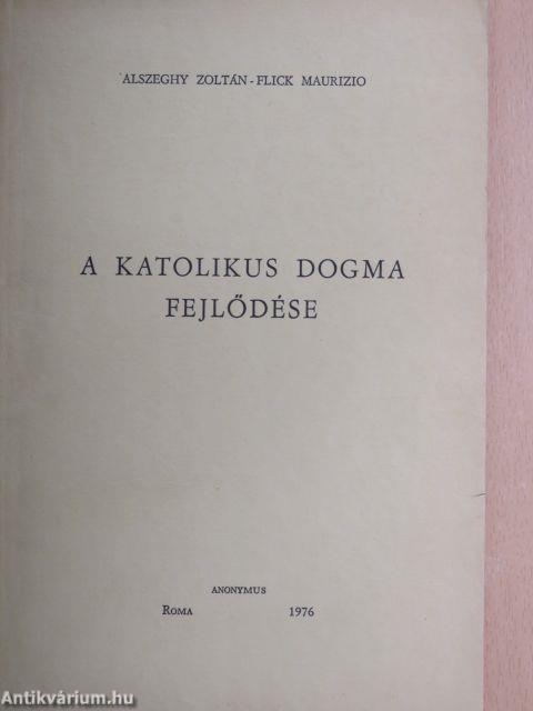 A katolikus dogma fejlődése