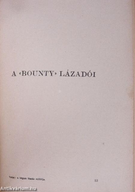 A Bégum ötszáz milliója/A "Bounty" lázadói