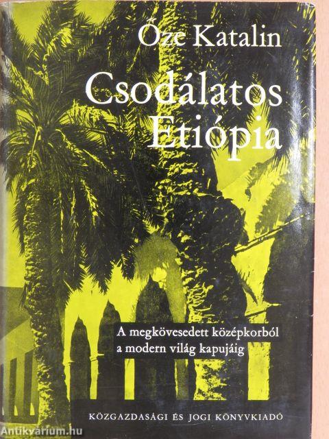 Csodálatos Etiópia