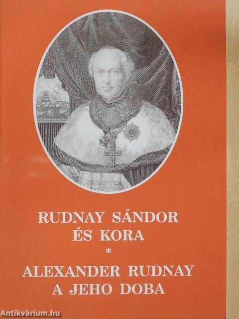 Rudnay Sándor és kora