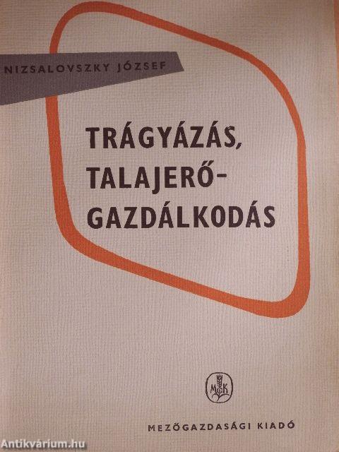 Trágyázás, talajerőgazdálkodás