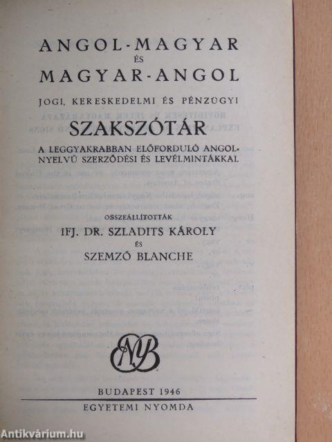 Angol-magyar és magyar-angol jogi, kereskedelmi és pénzügyi szakszótár