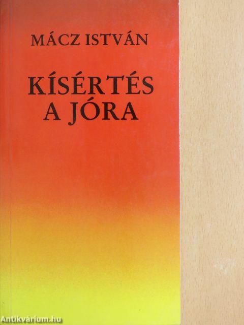 Kísértés a jóra