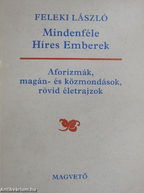 Mindenféle Híres Emberek