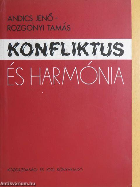 Konfliktus és harmónia