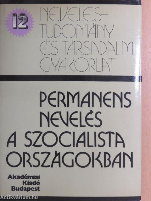Permanens nevelés a szocialista országokban