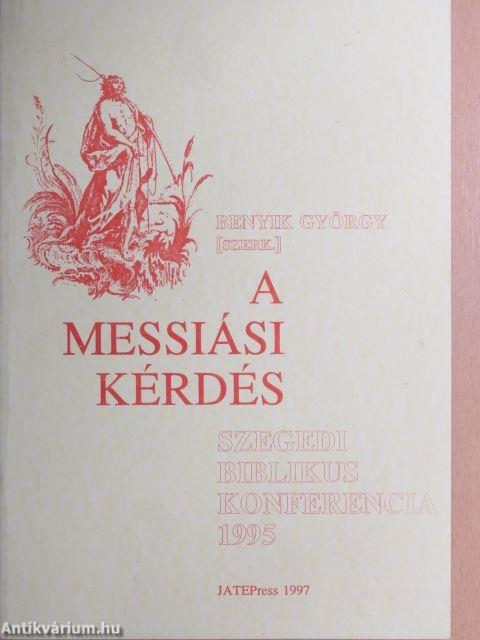 A messiási kérdés