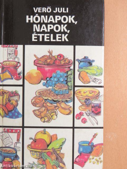 Hónapok, napok, ételek