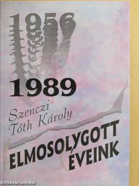 Elmosolygott éveink