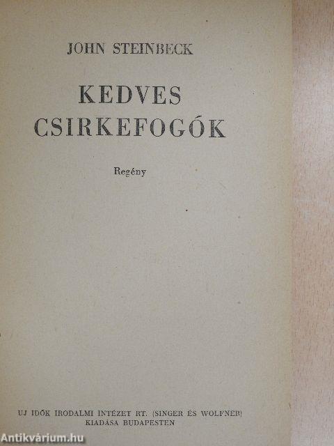 Kedves csirkefogók