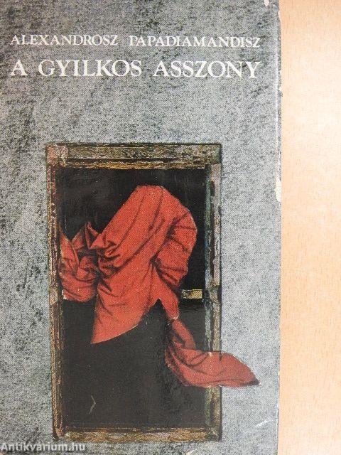 A gyilkos asszony