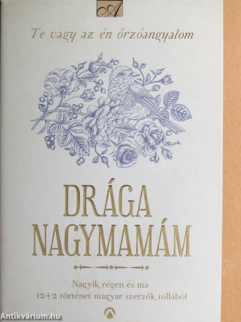 Drága nagymamám