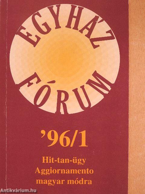 Egyházfórum 1996. 1-4.