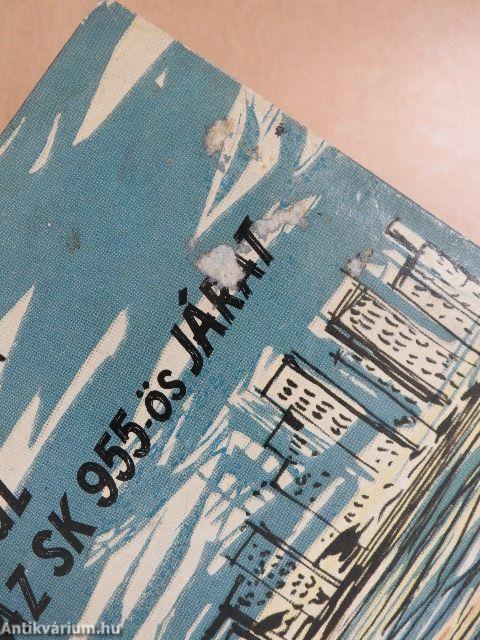 Indul az SK 955-ös járat