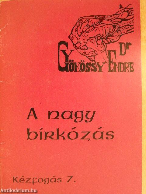 A nagy birkózás