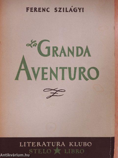 La Granda Aventuro