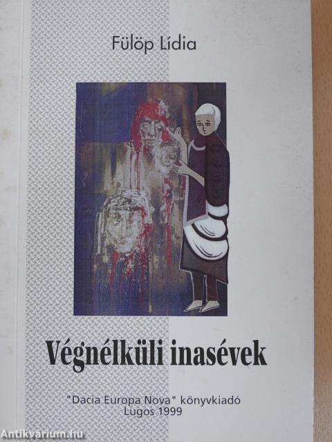 Végnélküli inasévek (dedikált példány)