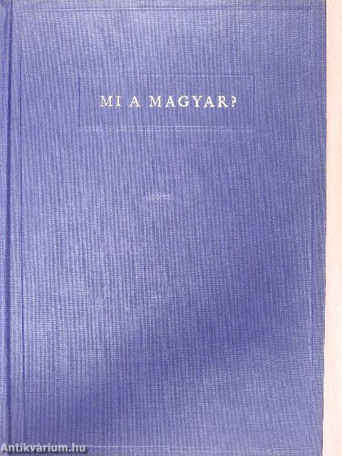 Mi a magyar?