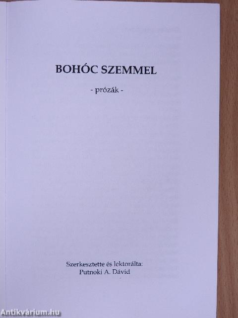 Bohócvilág/Bohóc szemmel (dedikált példány)