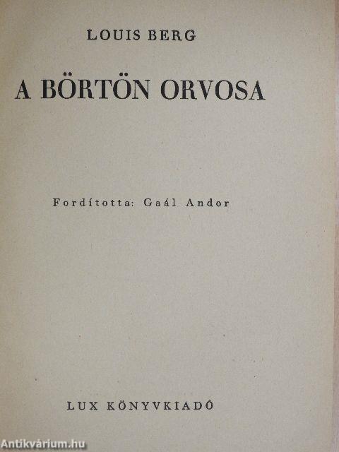 A börtön orvosa