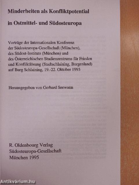 Minderheiten als Konfliktpotential in Ostmittel- und Südosteuropa