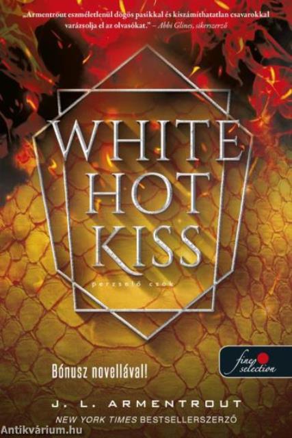 White Hot Kiss - Perzselő csók (Komor elemek 1.)