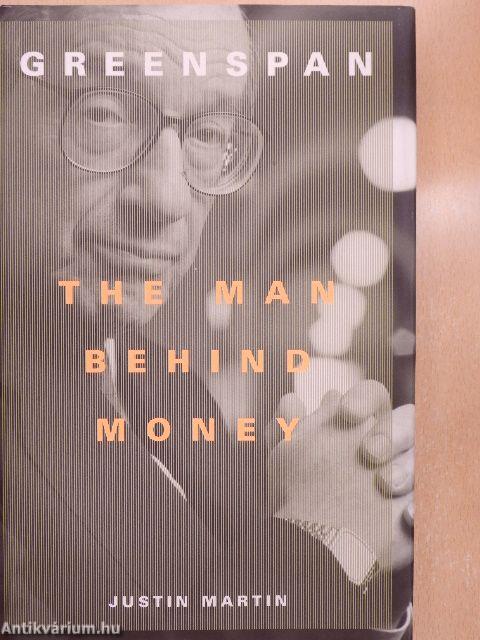 Greenspan - The Man Behind Money