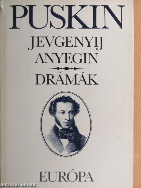 Jevgenyij Anyegin/Drámák