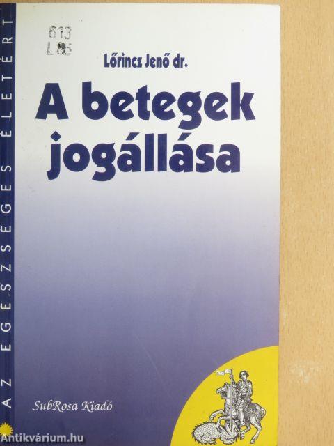 A betegek jogállása