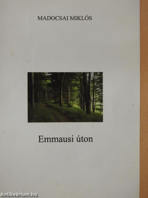 Emmausi úton (dedikált példány)