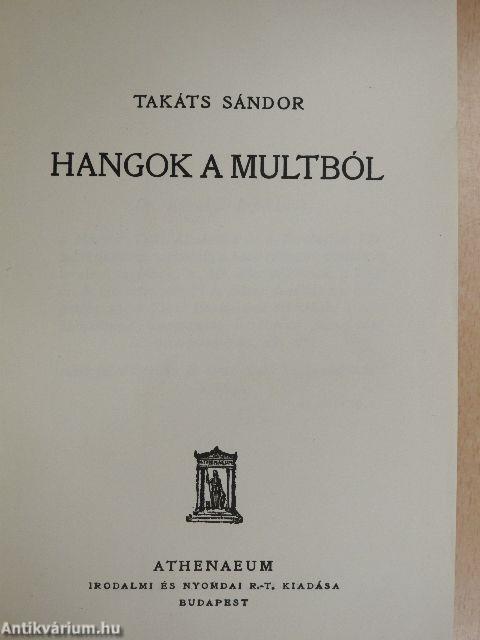 Hangok a multból