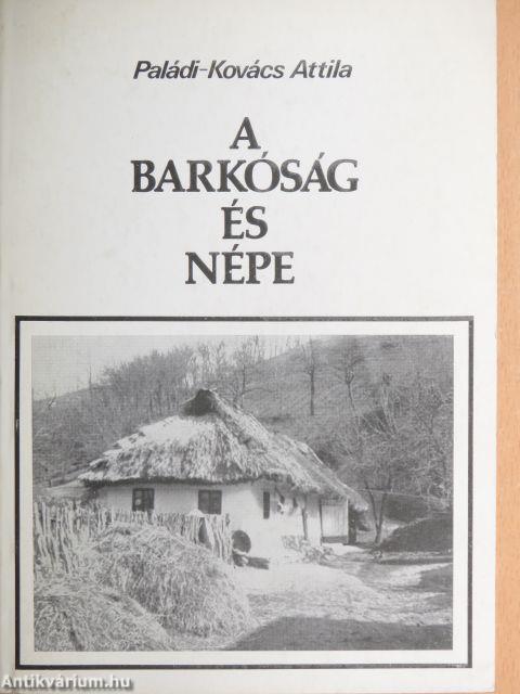 A Barkóság és népe