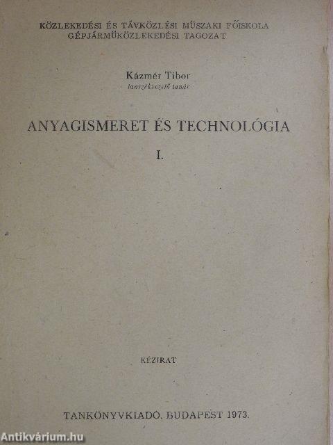 Anyagismeret és technológia I.