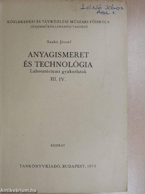 Anyagismeret és technológia III-IV.