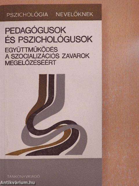 Pedagógusok és pszichológusok