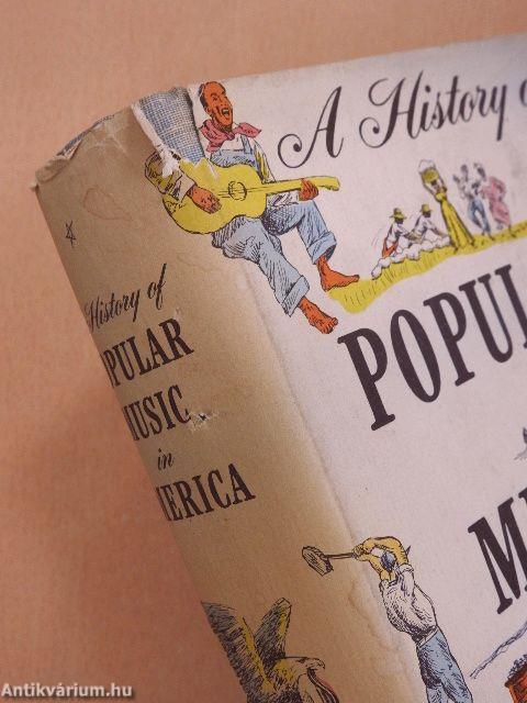 A History of Popular Music in America