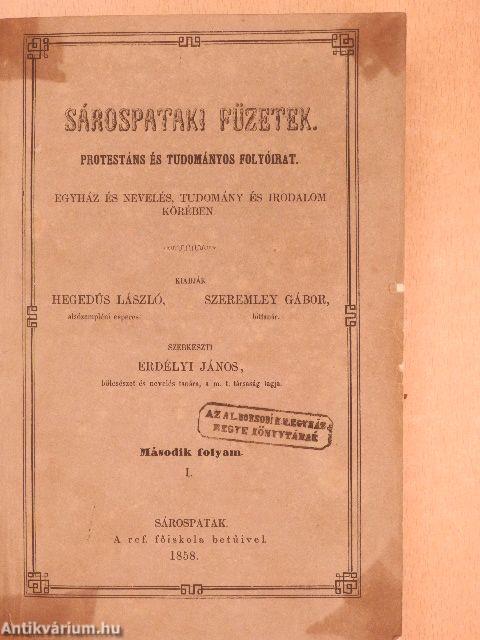 Sárospataki Füzetek 1858-1859. (nem teljes évfolyam)