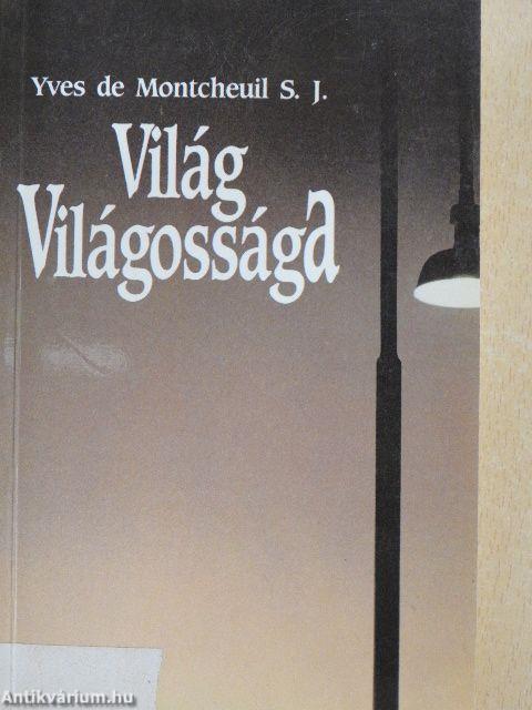 Világ Világossága