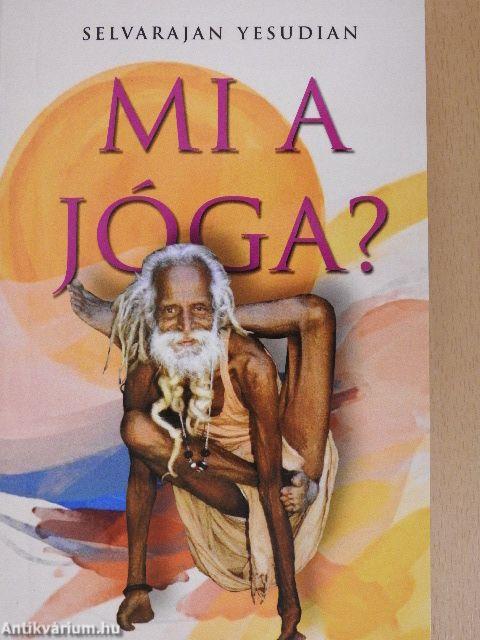 Mi a jóga?