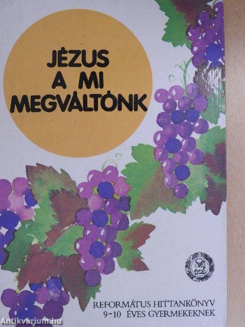 Jézus a mi megváltónk