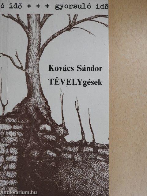 TÉVELYgések