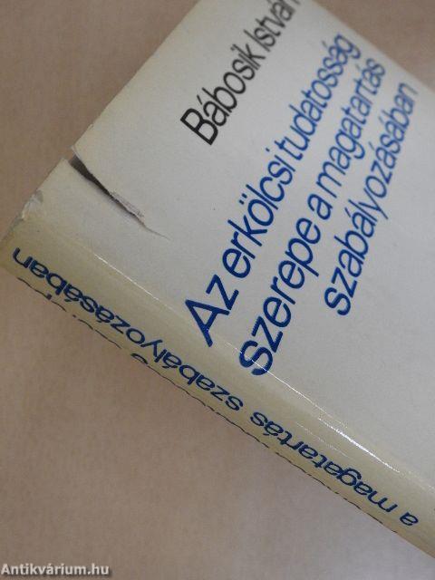 Az erkölcsi tudatosság szerepe a magatartás szabályozásában