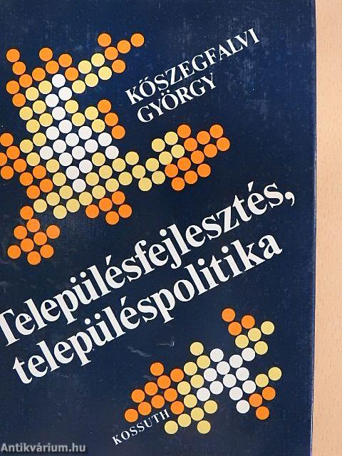 Településfejlesztés, településpolitika